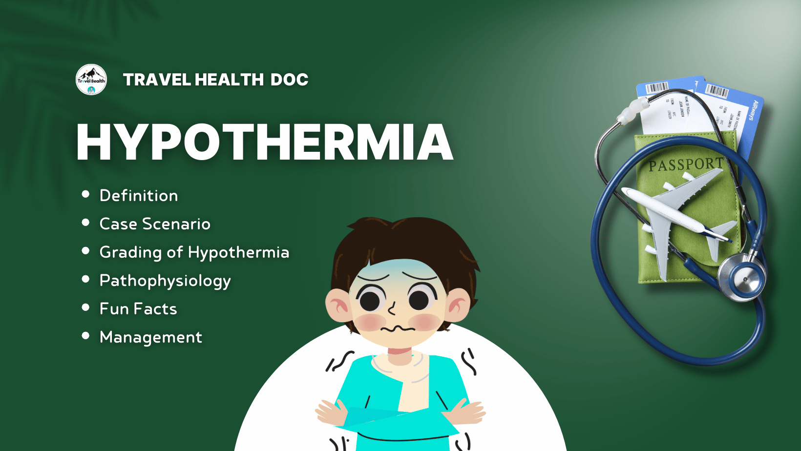 Hypothermia